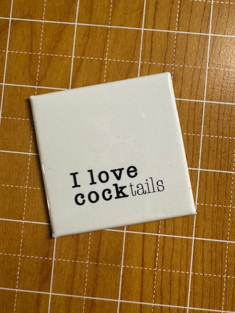 I Love Cocktails Button Magnet