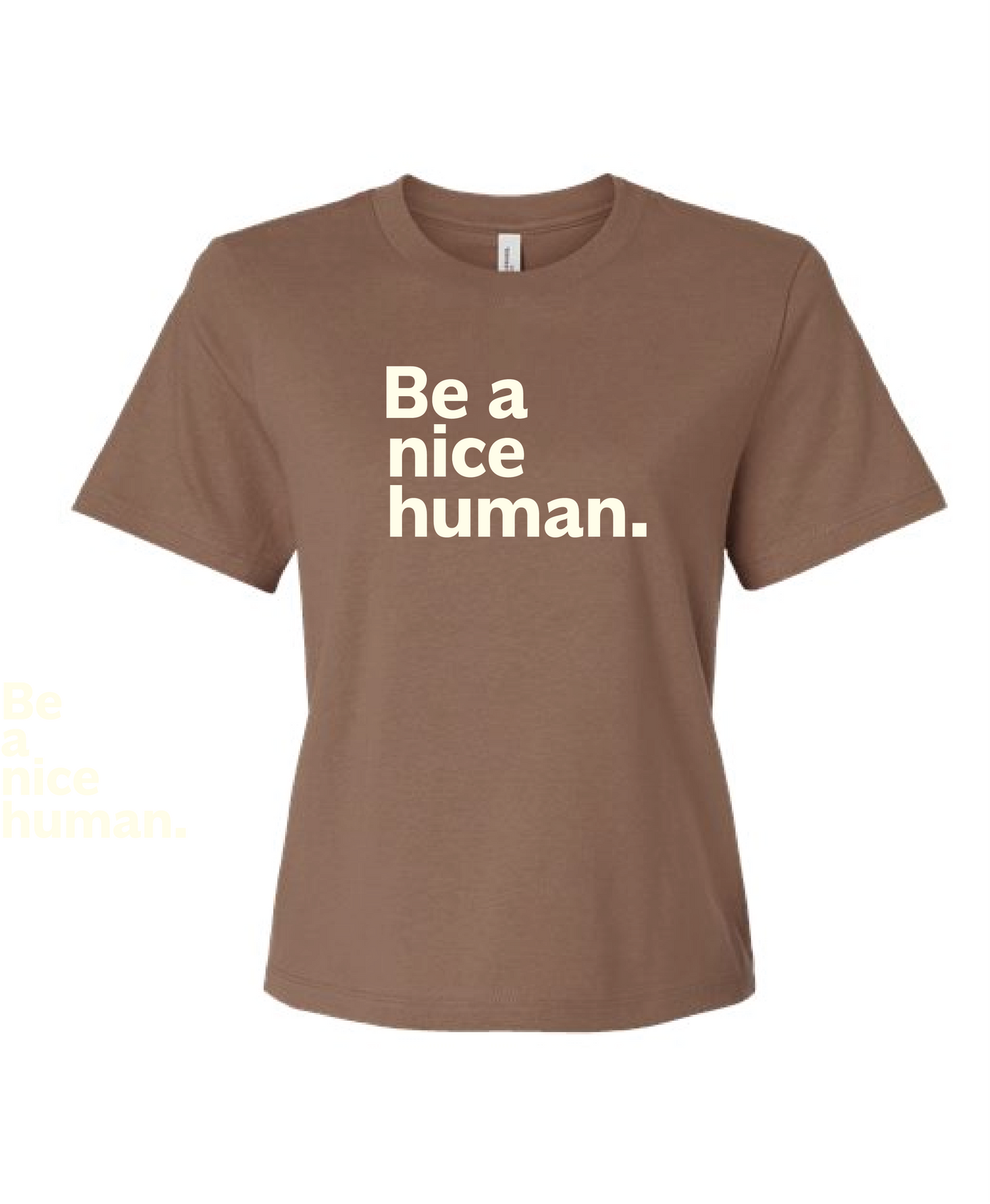 Be a Nice Human Graphic Tee